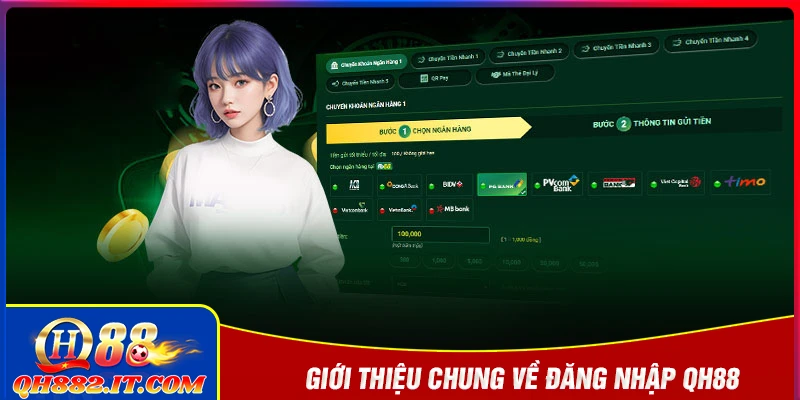 Giới thiệu chung về đăng nhập QH88