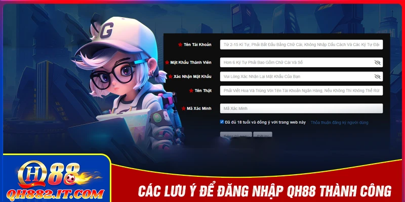 Lưu ý để đăng nhập QH88 luôn thành công