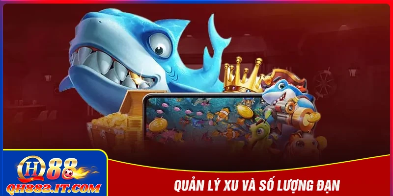 Quản lý xu và số lượng đạn bắn ra